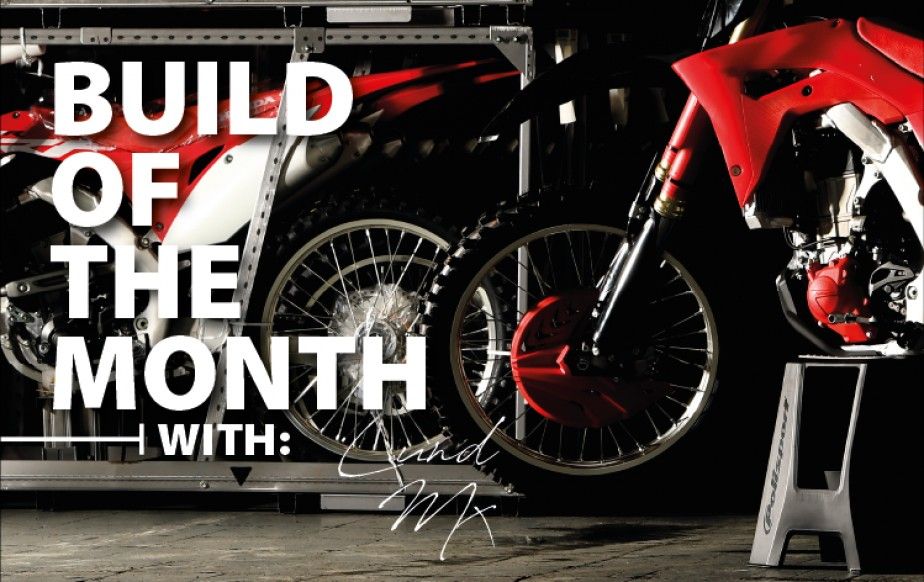 Build of the Month ... Lund Mx